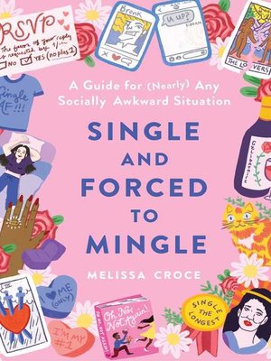 cover image of Single and Forced to Mingle